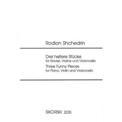 Rodion Shchedrin: 3 Cheerful Pieces For Piano Trio