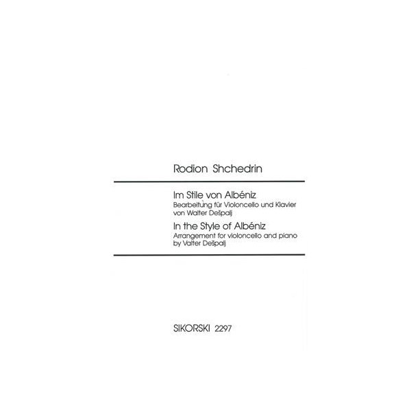 Rodion Shchedrin: Im Stille Von Albeniz