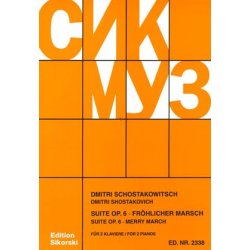 Dmitri Schostakowitsch: Suite Op. 6 / Fr&ouml;hlicher Marsch