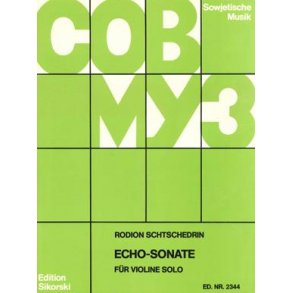 Rodion Shchedrin: Echo-Sonate