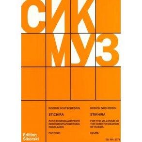 Rodion Shchedrin: Stichira Zur Tausendjahrfeier Der Christianisierung Rußlands