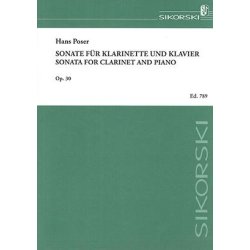 Hans Poser: Sonata For Clarinet And Piano Op. 30