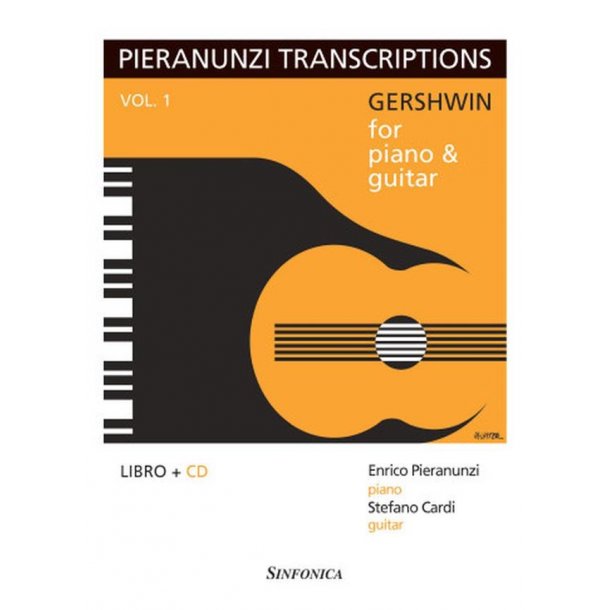 Pieranunzi Transcriptions Vol. 1 : Gershwin For Piano and Guitar