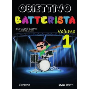 Obiettivo Batteriste Vol. 1