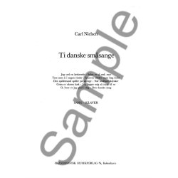 Carl Nielsen: 10 Danske Smaasange (Soprano and Piano)