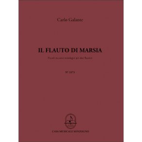 Il Flauto Di Marsia : Piccoli racconti mitologici per due flautisti