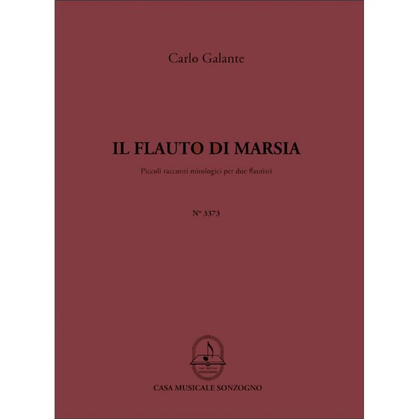 Il Flauto Di Marsia : Piccoli racconti mitologici per due flautisti