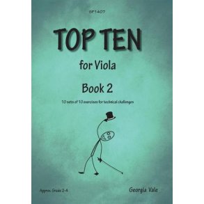 Top Ten for Viola Book 2 : 10 sets of 10 exercises for technical challenges
