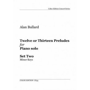 Twelve or Thirteen Preludes Set Two : for Piano, Minor Keys