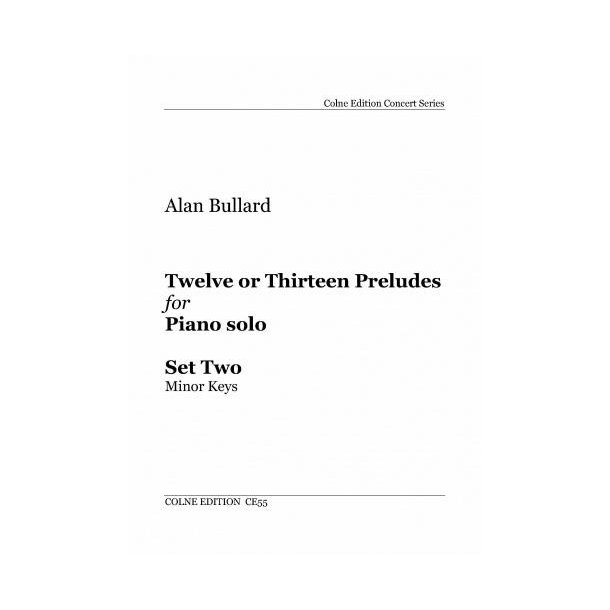 Twelve or Thirteen Preludes Set Two : for Piano, Minor Keys