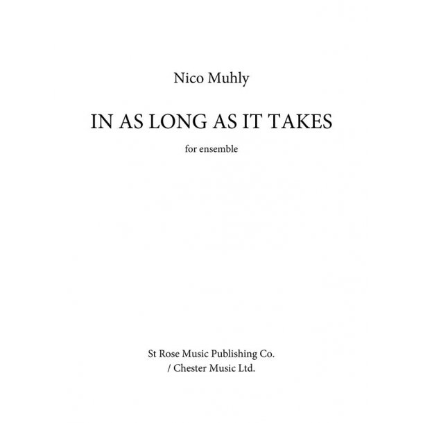 In As Long As It Takes