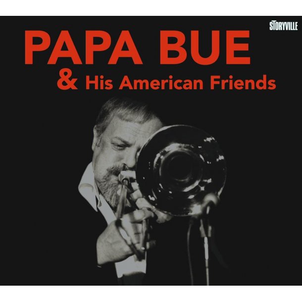Papa Bue &amp; His American Friends