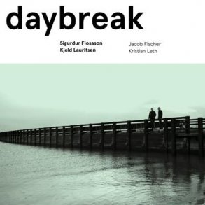 Sigurdur Flosason/Kjeld Lauritsen: Daybreak