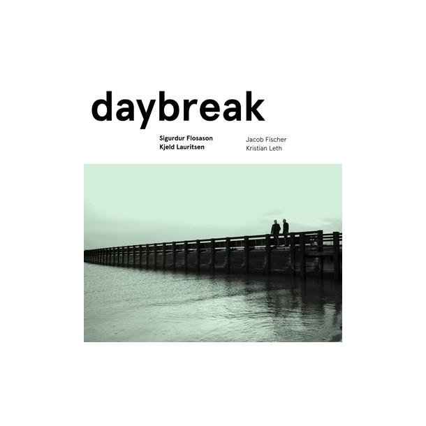 Sigurdur Flosason/Kjeld Lauritsen: Daybreak