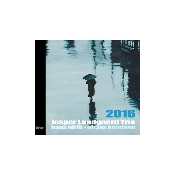 Jesper Lundgaard Trio: 2016