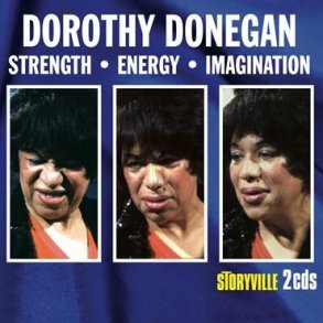 Dorothy Donegan: Strength-Energy-Imagination