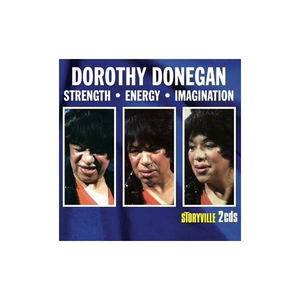 Dorothy Donegan: Strength-Energy-Imagination