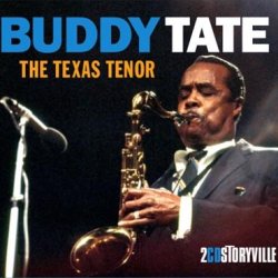 Buddy Tate: The Texas Tenor