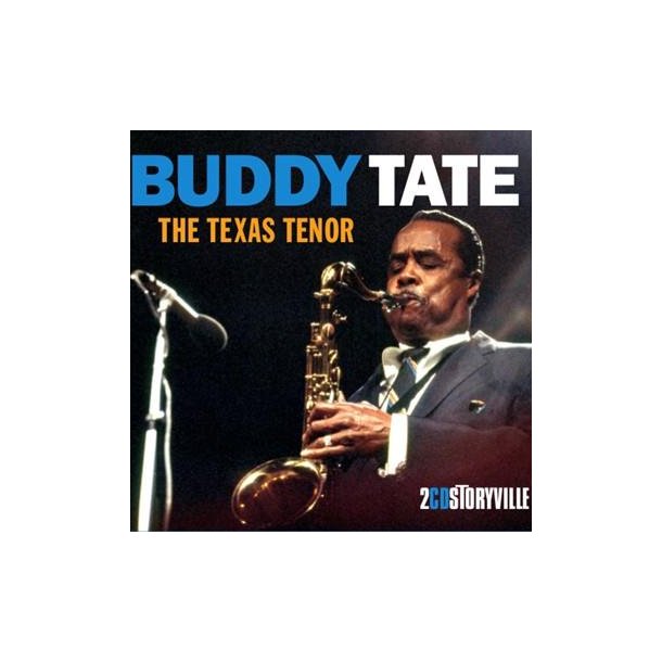 Buddy Tate: The Texas Tenor