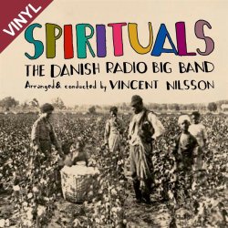 The Danish Radio Big Band: Spirituals (LP)