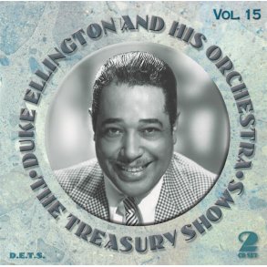 Duke Ellington: The Treasury Shows Volume 15