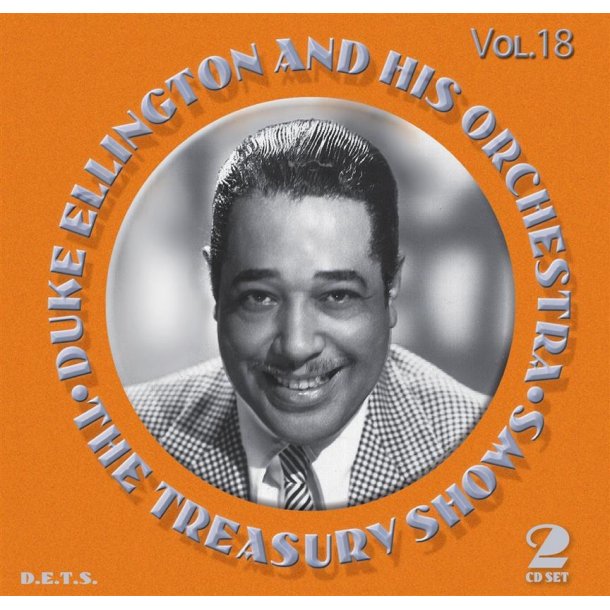 Duke Ellington: The Treasury Shows Vol. 18