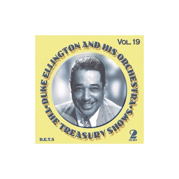 Duke Ellington: The Treasury Shows Vol. 19