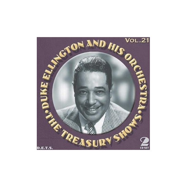 Duke Ellington: The Treasury Shows Vol. 21