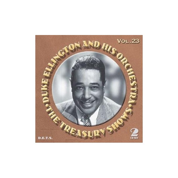 Duke Ellington: The Treasury Shows Vol. 23