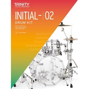 Trinity College Drum Kit Initial-Grade 2 : 2020-2023