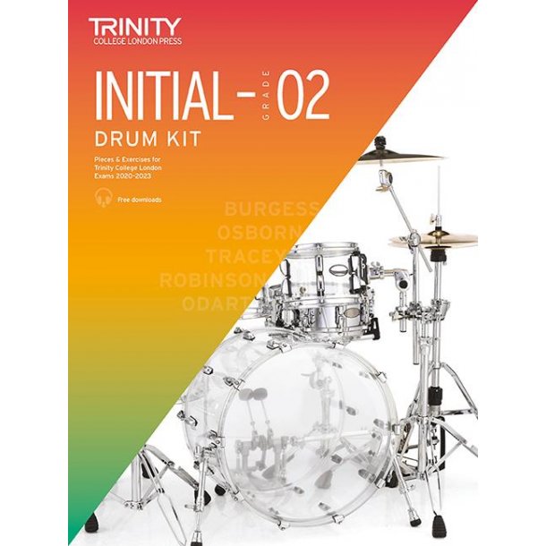 Trinity College Drum Kit Initial-Grade 2 : 2020-2023