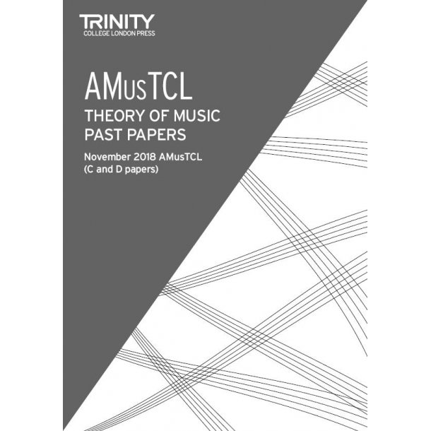 Theory of Music Past Papers (Nov 2018) AMusTCL