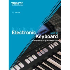 Introducing Electronic Keyboard - part 2 : Pieces, exercises and tips for the beginner