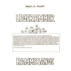 Eggert Legerammer - Rammesange