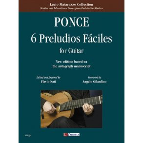 6 Preludios Fáciles per Chitarra : Nuova edizione basata sul manoscritto autografo