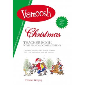 Vamoosh Christmas Teacher Book : with piano accompaniment