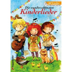 Die wunderschönsten Kinderlieder : CD