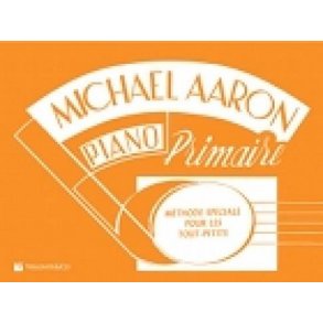 Michael Aaron: Methode De Piano - Primaire