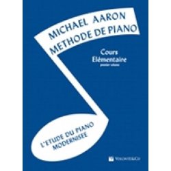 Michael Aaron: Methode De Piano - Cours El&eacute;mentaire (Premier Volume)