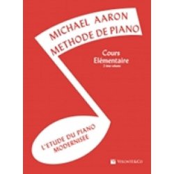 Michael Aaron: Methode De Piano - Cours El&eacute;mentaire (2 &egrave;me Volume)