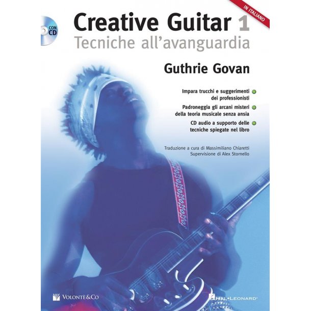 Creative Guitar Vol. 1 : Tecniche All?Avanguardia