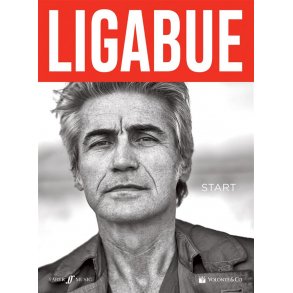Ligabue - Start : Linea melodica, testi e accordi dell'ultimo album di Luciano Ligabue