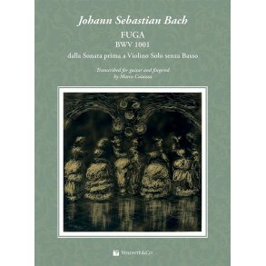 Fuga BWV 1001 : dalla Sonata prima a Violino Solo senza Basso