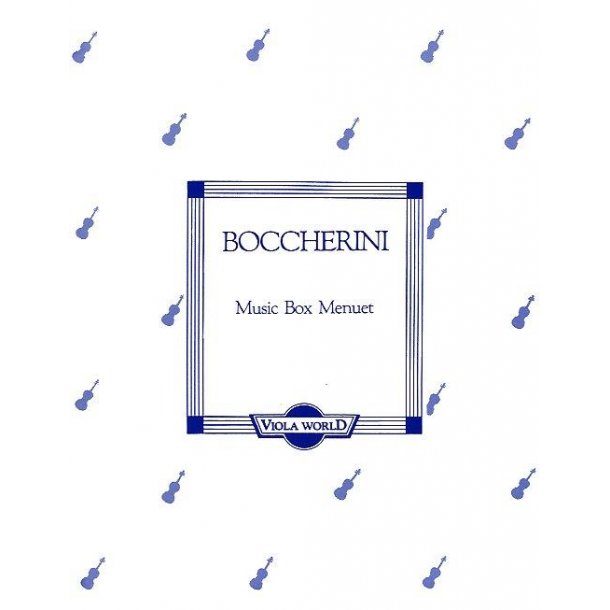 Luigi Boccherini: Music Box Minuet (Viola)
