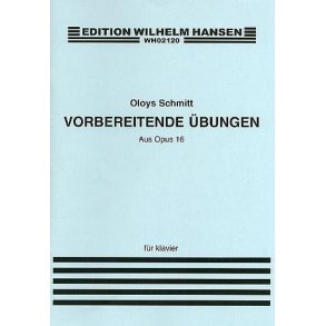 Aloys Schmitt: Vorbereitende Ubungen Op.16