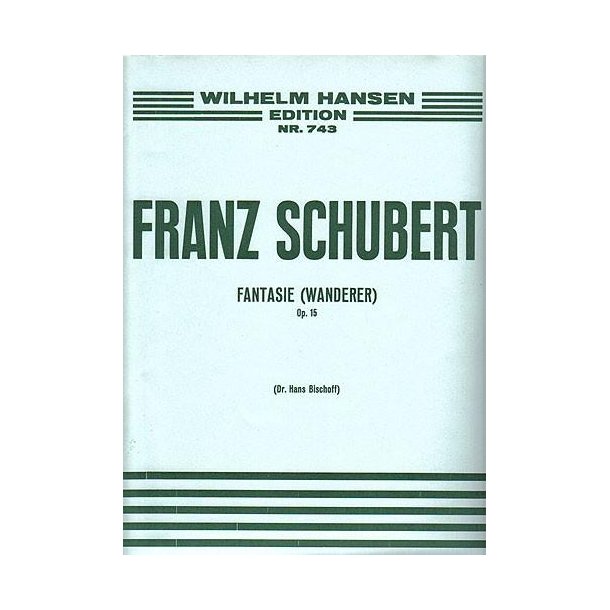 Franz Schubert: Fantasy 'the Wanderer' Op.15