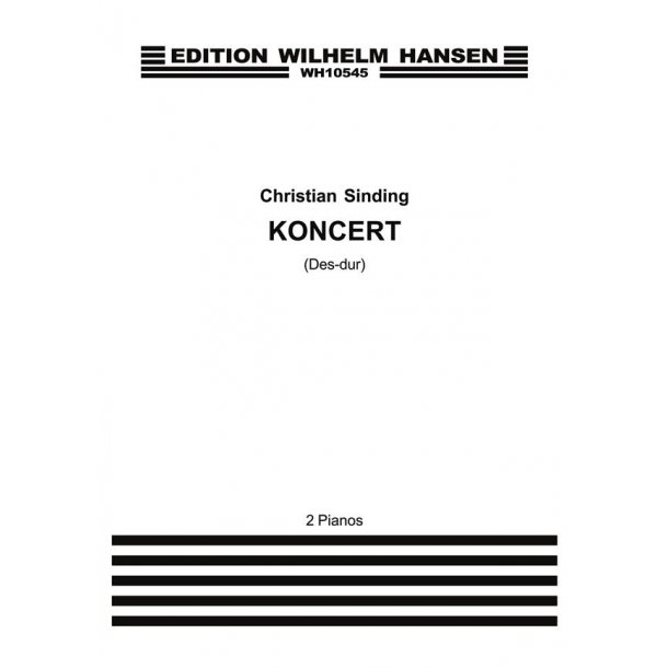 Christian Sinding: Piano Concerto Op.6 (2 Pianos)