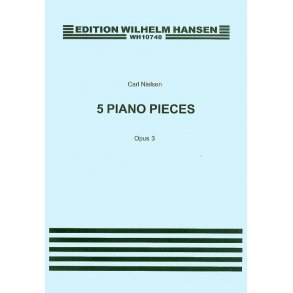 Carl Nielsen: Five Pieces For Piano Op.3