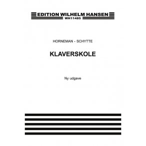 Horneman/Schytte: Klaverskole, Ny Udggave