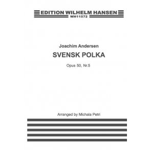 Joachim Andersen: Svensk Polka For Flute And Piano Op.50 No.5